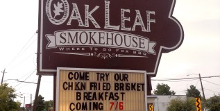 “…and I like chicken fried” — Oak Leaf Smokehouse