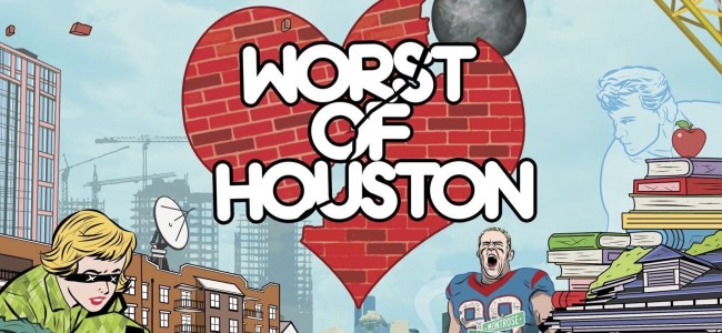 Worst of Houston 2014