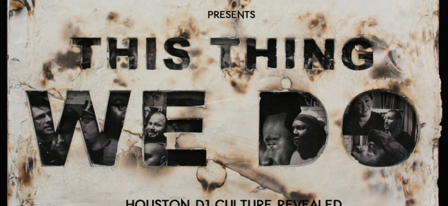 Our Image in Film Weekend at Rice University to Feature Houston DJ Documentary